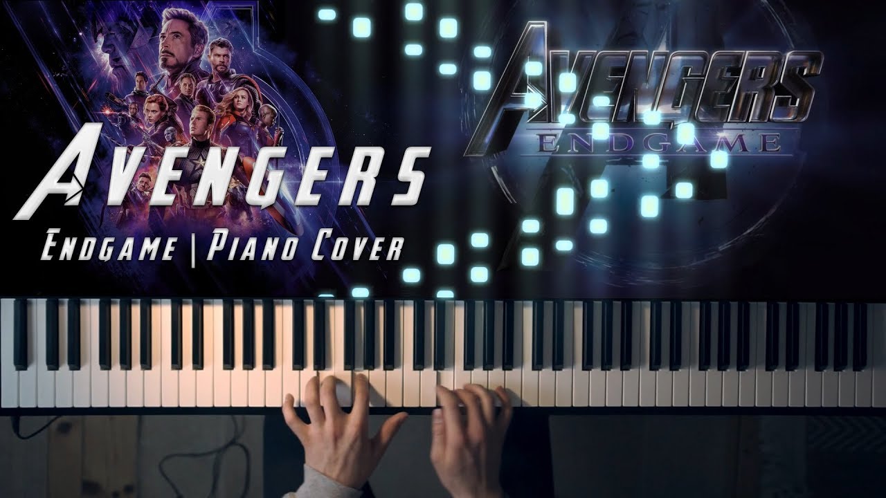Avengers: ENDGAME (Avengers Main Theme) [EPIC Piano Cover]