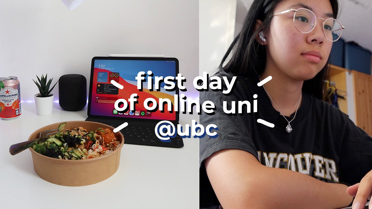 First Day of Online University Vlog | UBC