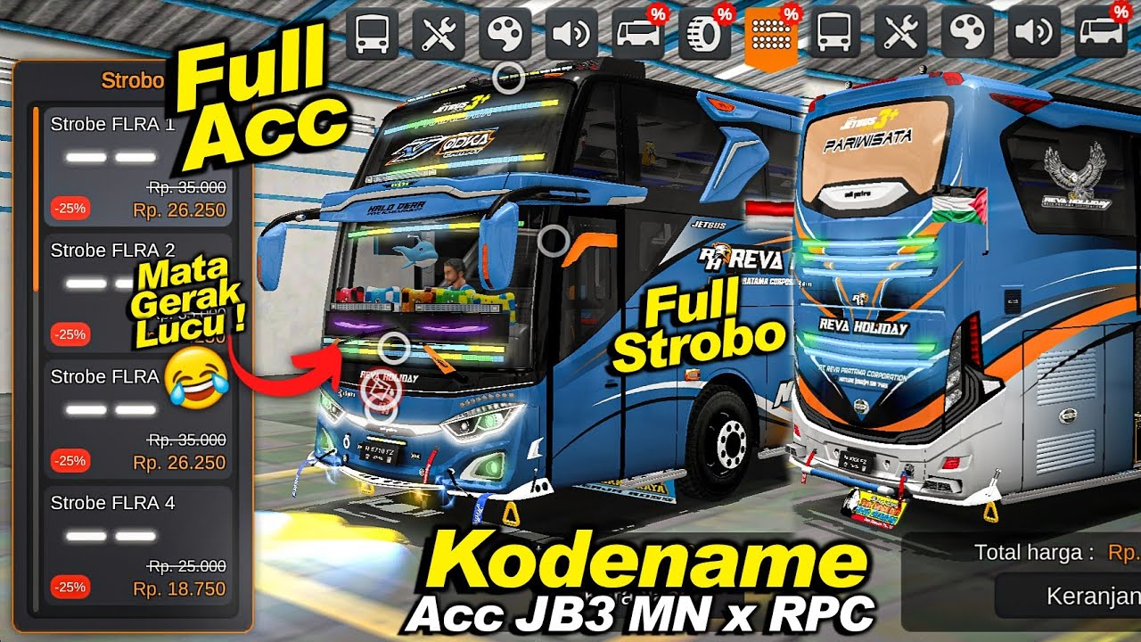 Full Acc😱 Lampu Realistis😍  Bebas Modif❗Kodename Acc JB3 MN x RPC BUSSID V4.3.4