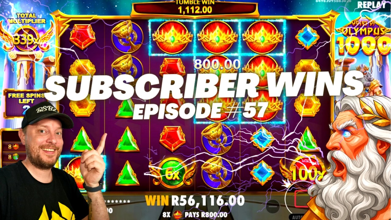 SUBSCRIBER BIG WINS | EPISODE 57 - EPIC GATES WIN
