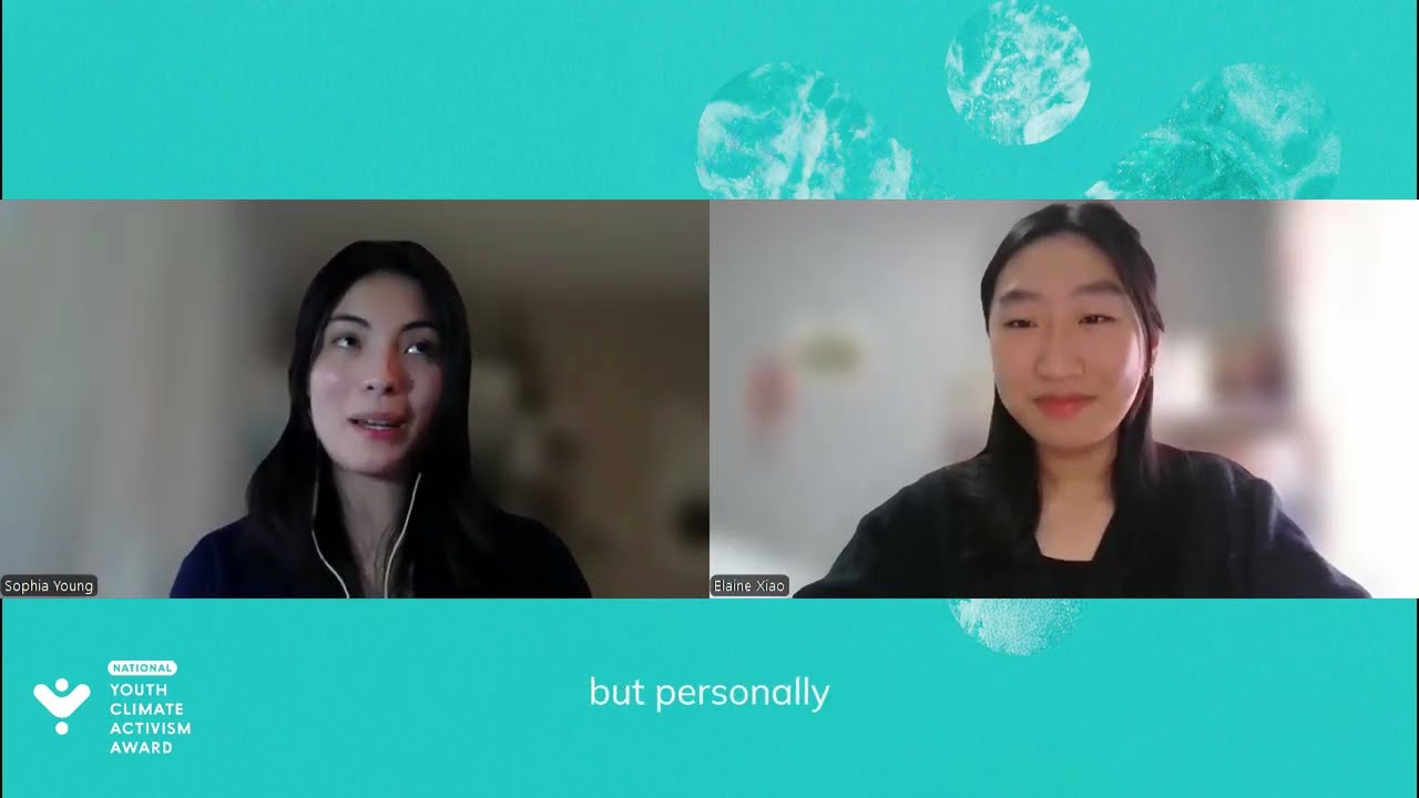 Sophia Young National Youth Climate Activism Award Interview.