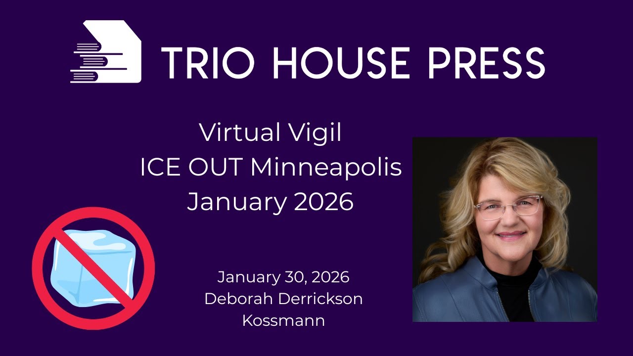 Trio House Minneapolis Virtual Vigil: Deborah Derrickson Kossmann