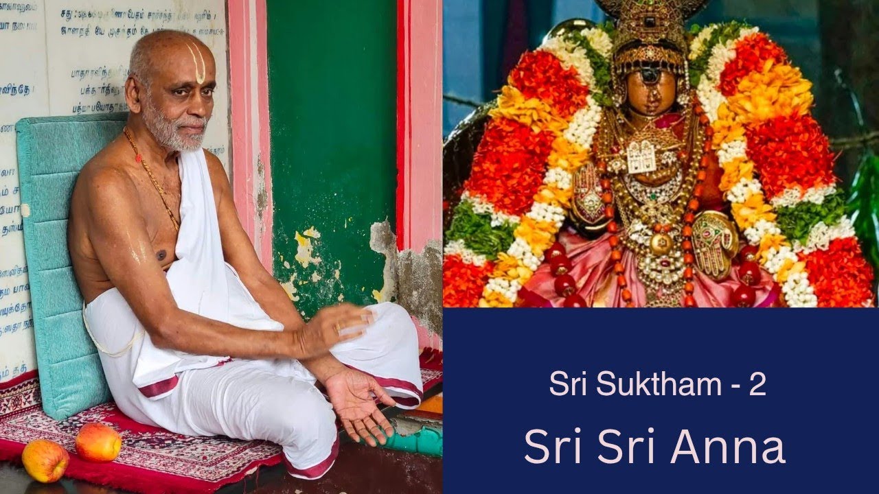 Sri Suktham - 2 Sri Sri Anna 