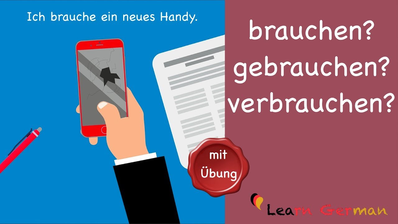 brauchen, gebrauchen oder verbrauchen? | Was ist richtig? | Common Mistakes in German | A1 - A2
