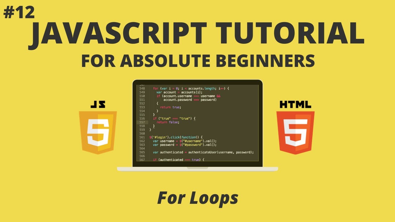 JavaScript for Beginners #12 - For Loops