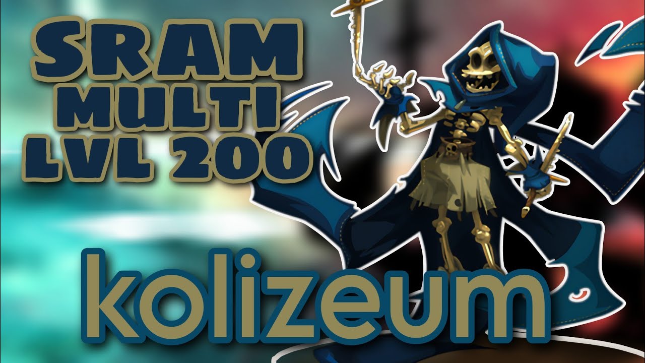 PRESENTATION SRAM MULTI LVL 200 EN KOLIZEUM - DOFUS TOUCH