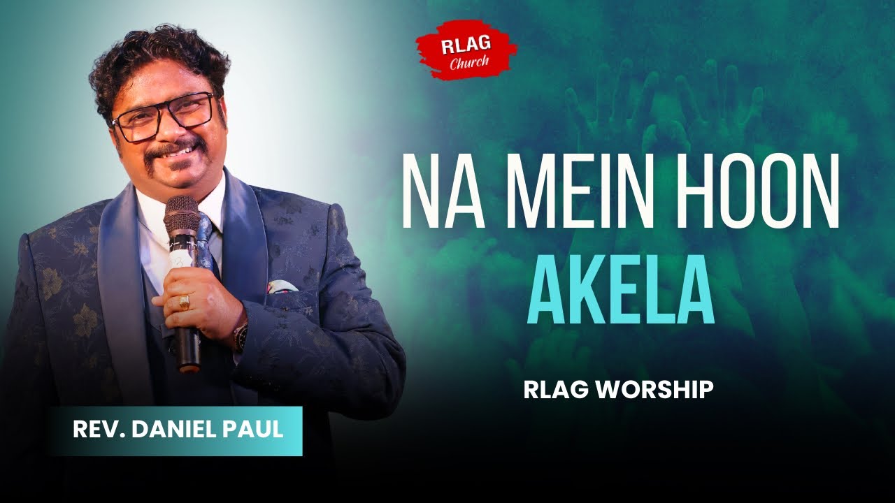Na Main Hoon Akela | Live Worship Cover by Rev Daniel Paul | Hindi Christian Song