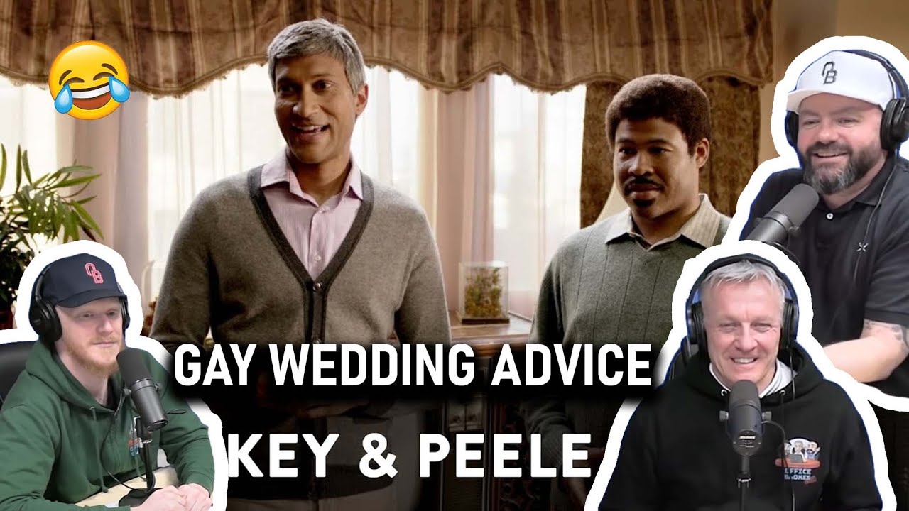 Key & Peele - Gay Wedding Advice REACTION!! | OFFICE BLOKES REACT!!