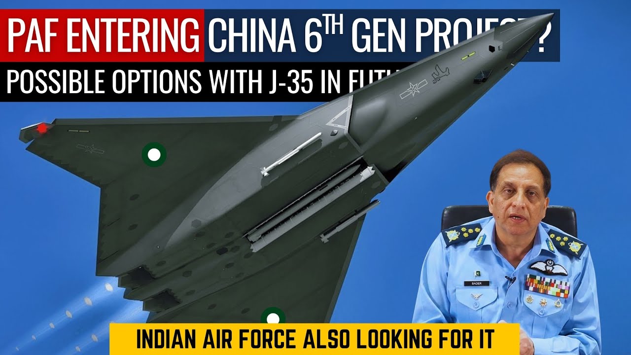 PAF Entering China 6th Gen Project? | Possible Options With J-35 in Future | Defence Outpost
