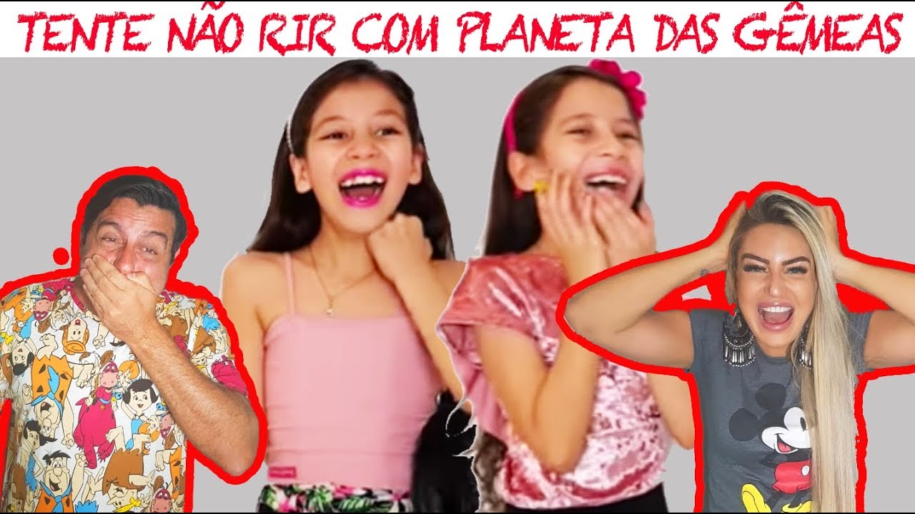 TENTE NÃO RIR COM PLANETA DAS GÊMEAS - PARTE 2