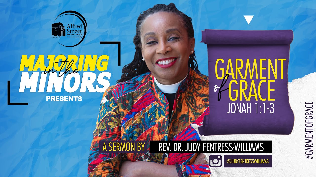 "Garment of Grace" -  Rev. Dr. Judy Fentress-Williams