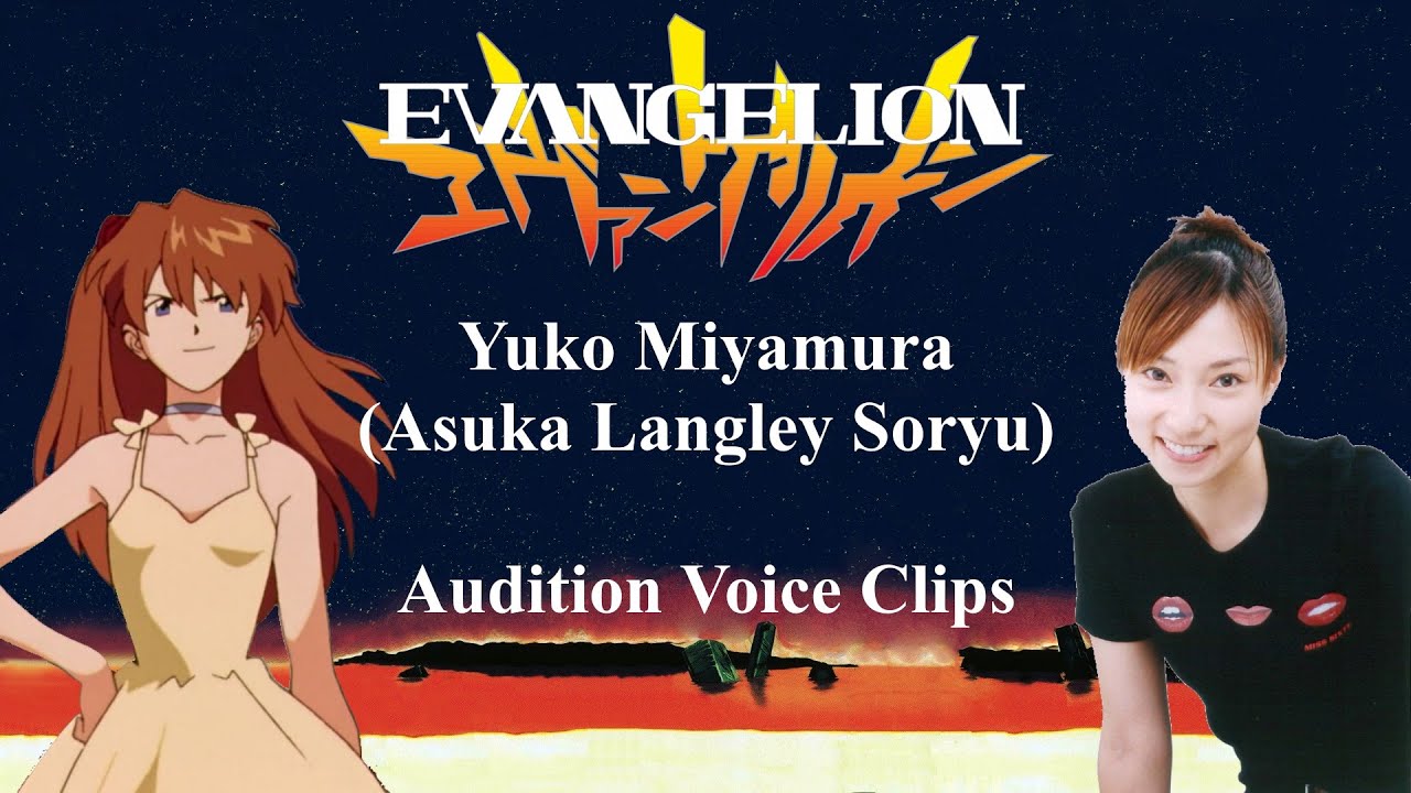 Asuka Langley Soryu Audition Clips (ENG SUBS) - Neon Genesis Evangelion - Yuko Miyamura
