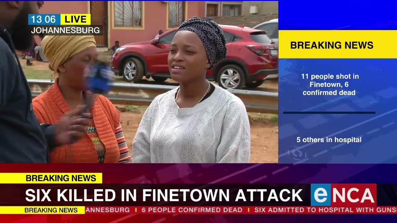 Crime in SA | Six killed in Finetown attack