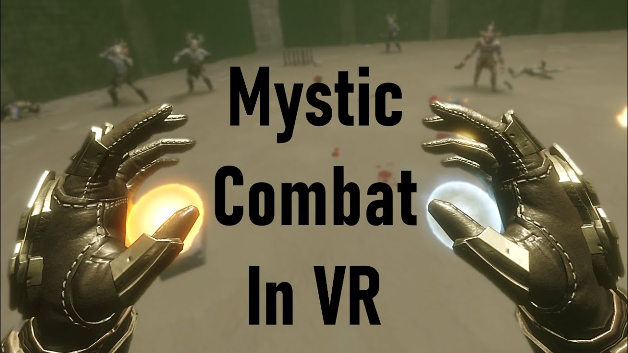 Expert Battle Mage Combat in VR