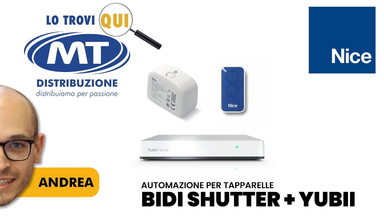 BiDi-Shutter: come automatizzare tende e tapparelle in modo semplice. Yubii e telecomando nice.