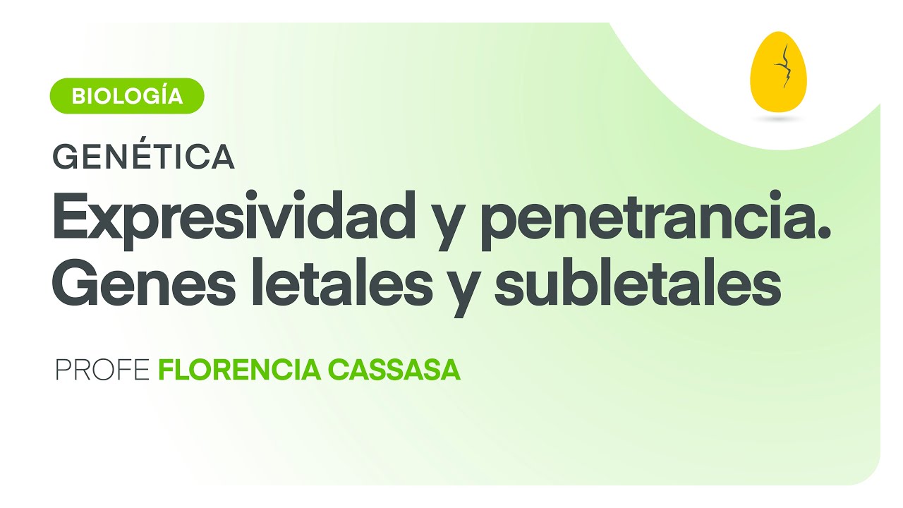 Expresividad y penetrancia. Genes letales y subletales | Biología | Genética | V10 | Egg Educación