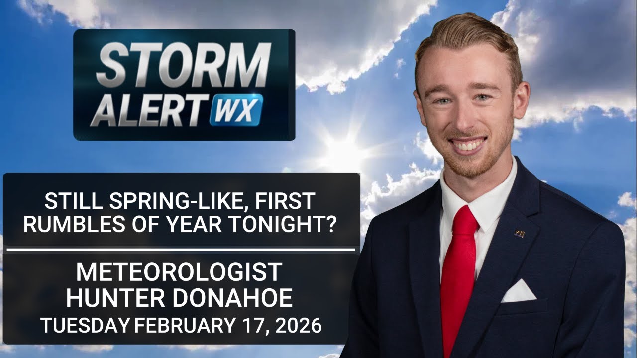 Cloudy/windy Tuesday, elevated fire danger Wednesday - AM Weather 02/17/2026