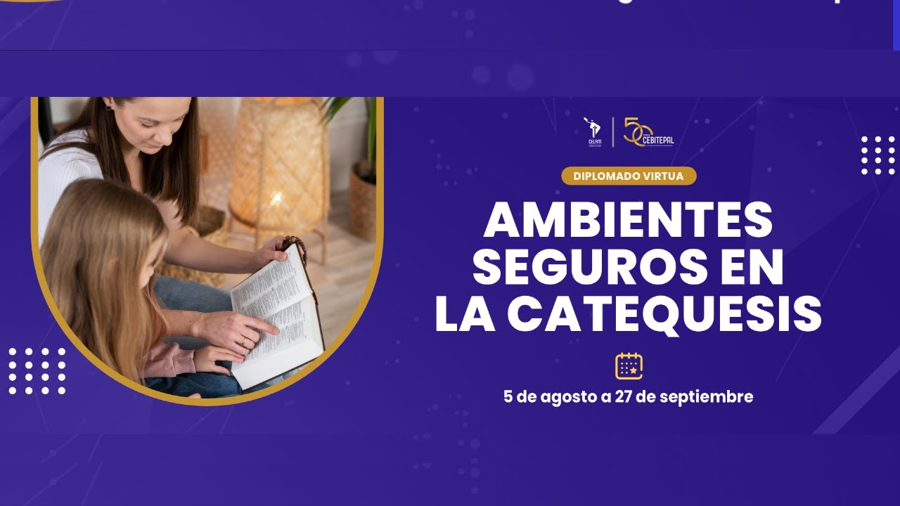 Masterclass: Ambientes seguros en la catequesis