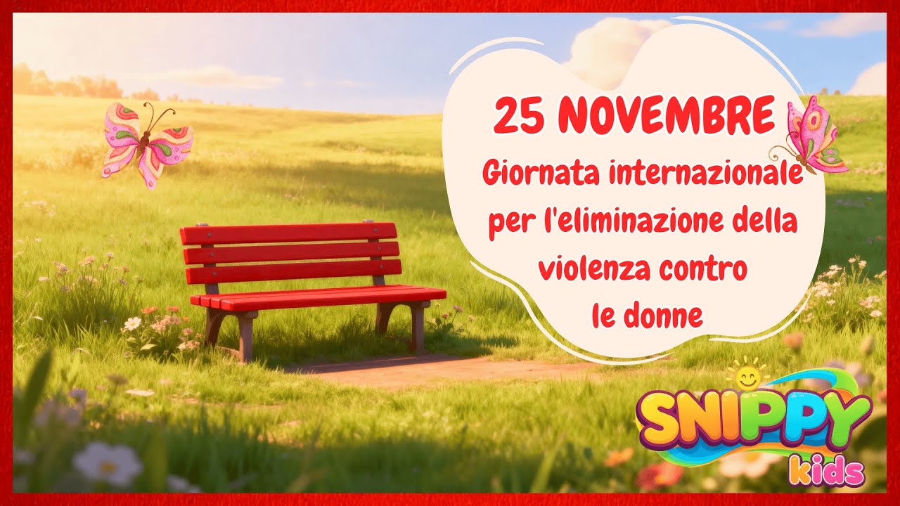 25 Novembre Giornata internazionale per l’eliminazione della violenza contro le donne - per bambini