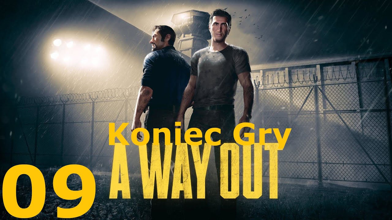 A Way Out #9 Koniec Gry