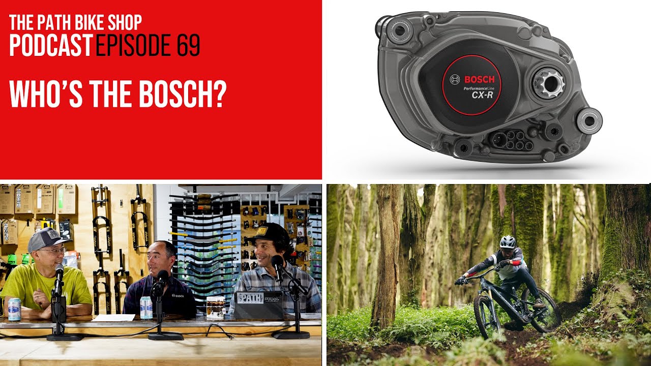 Кто такой Бош? &mdash; Подкаст The Path Bike Shop