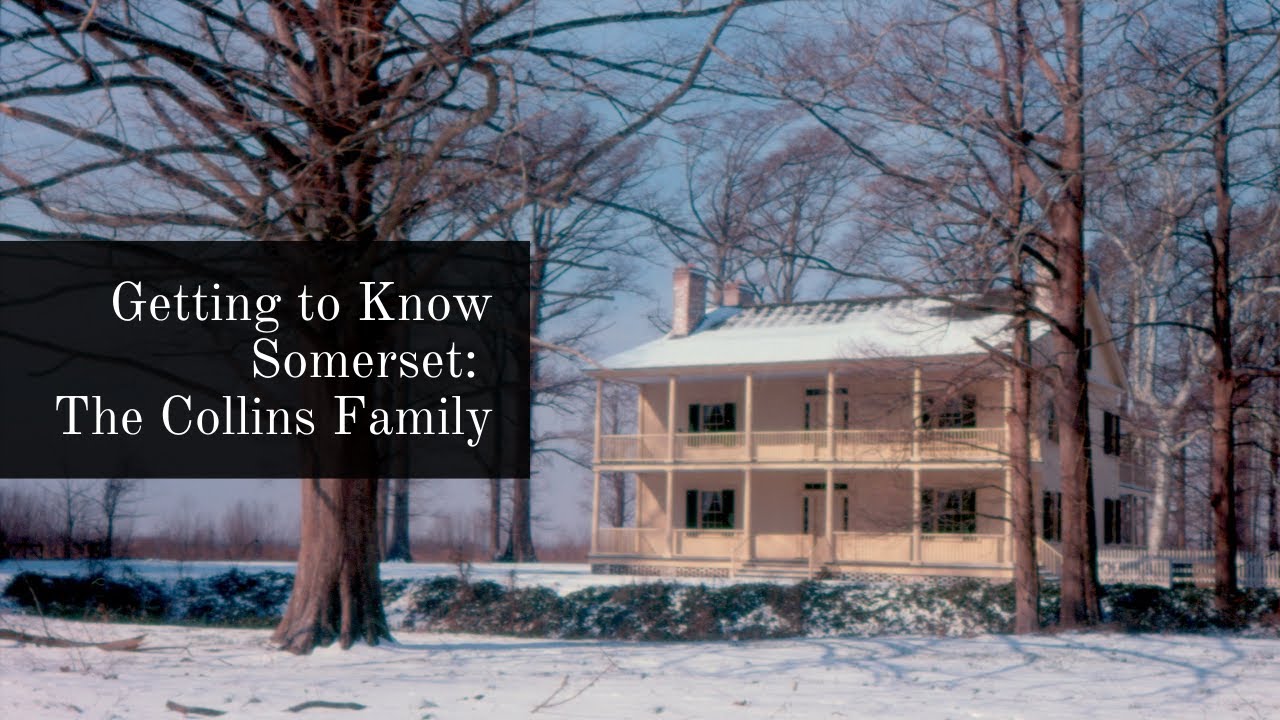 Getting To Know Somerset: The Collins Family