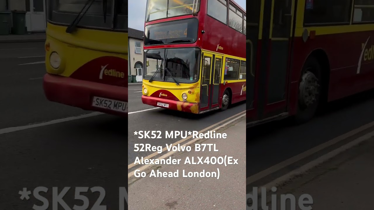 *SK52 MPU*Redline 52Reg Volvo B7TL Alexander ALX400(Ex Go Ahead London Central)