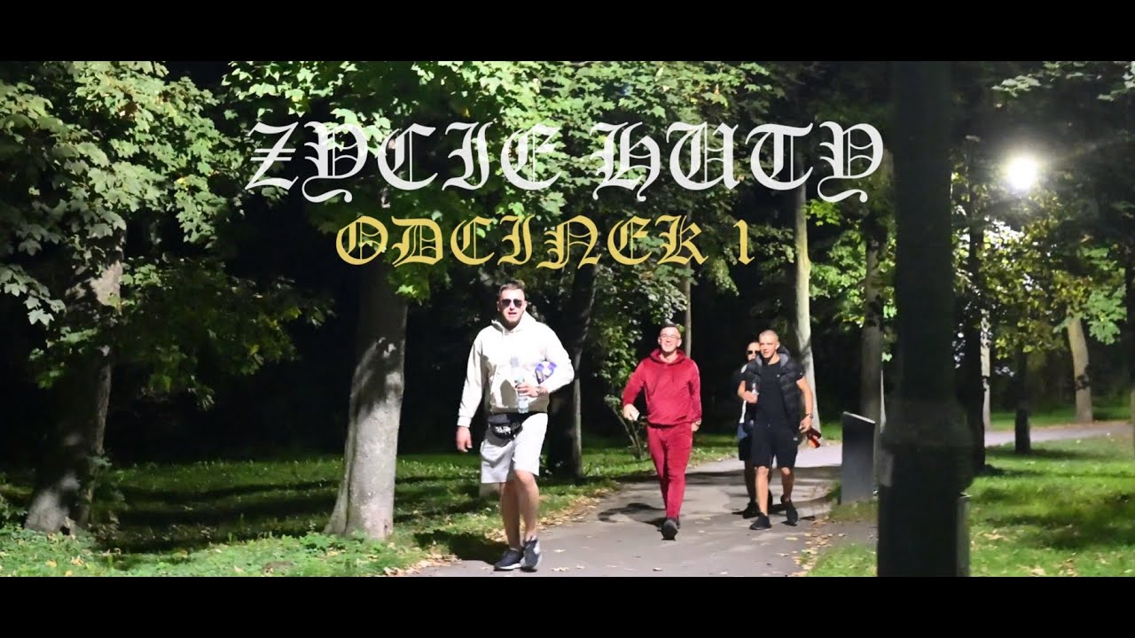 ŻYCIE HUTY # ODCINEK 1 (VLOG)