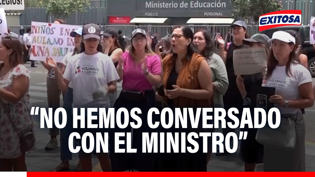 🔴🔵 Colectivo ‘Volvamos a Clases Perú’ protestó ante el MINEDU, pero no se reunió con ministro