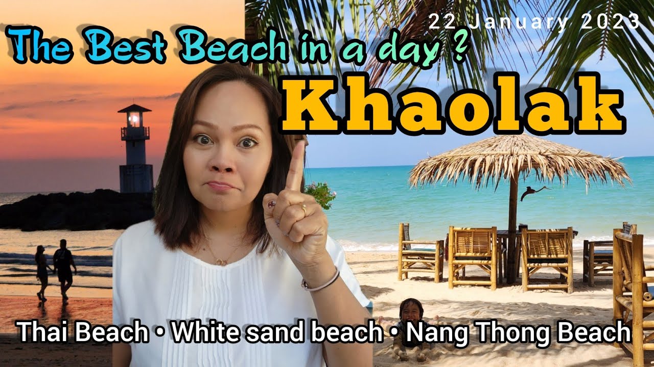 Super Beach !that should not be missed in Khao Lak | Thai Beach | Nang Thong Beach Khao Lak Thailand
