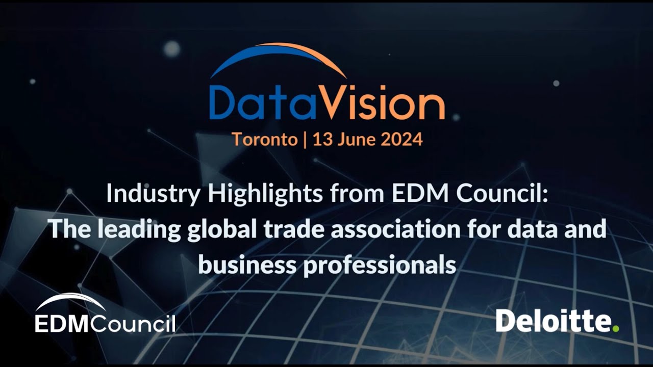 DataVision 2024 Toronto - EDM Council Industry Highlights