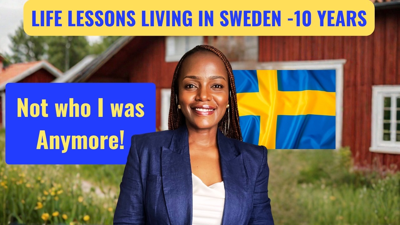 10 Years Living in Sweden Changed Me Forever: 4 Life Lessons I Didn&rsquo;t Expect