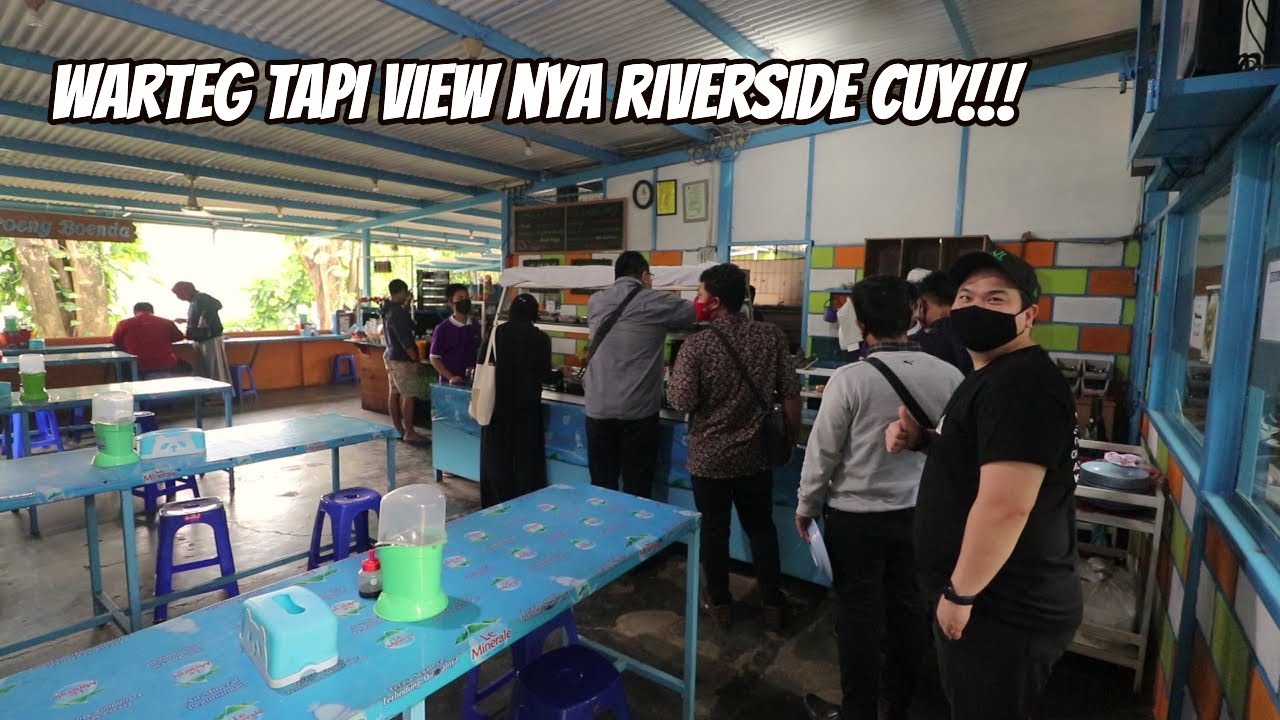 DI TENGAH KOTA ADA WARTEG DENGAN PEMANDANGAN RIVERSIDE!!!