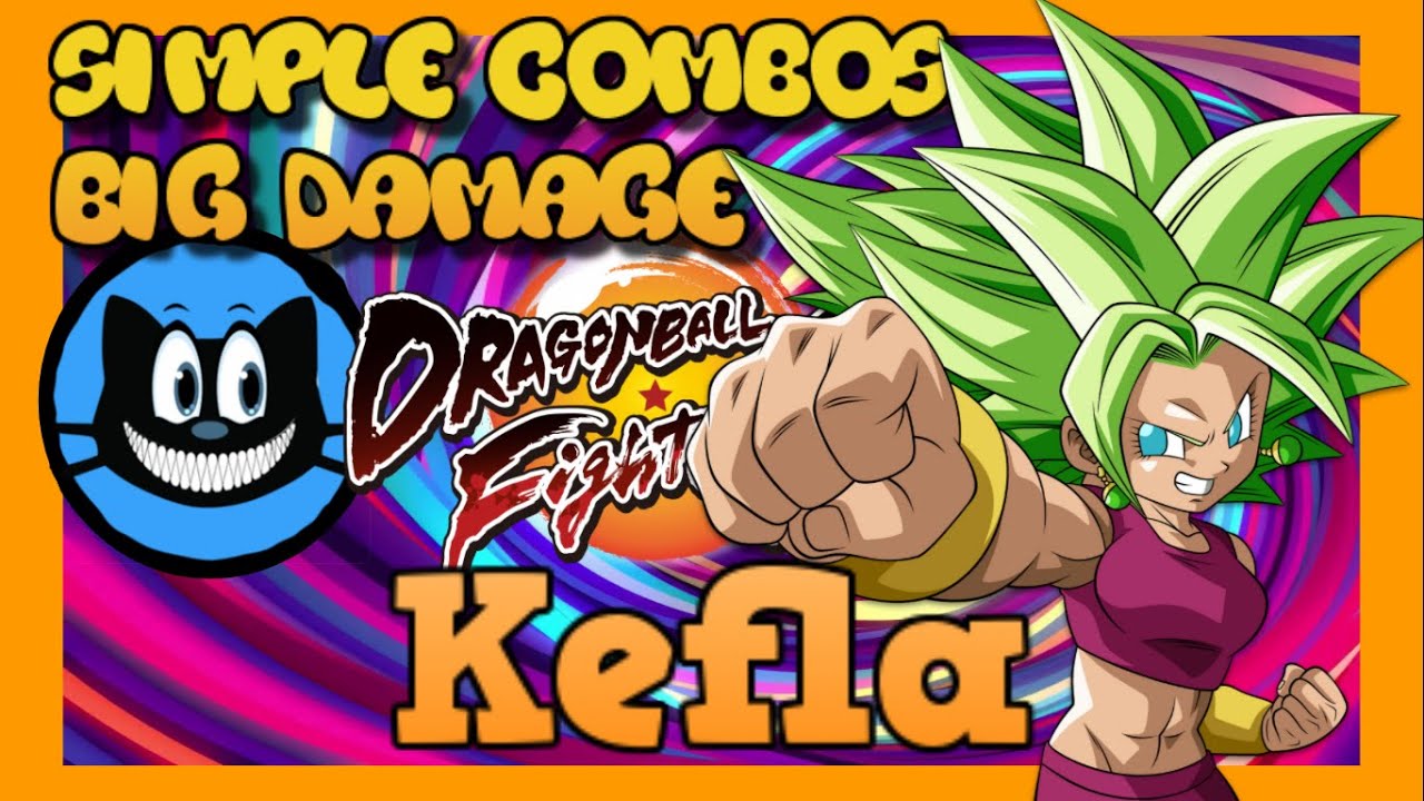 Kefla Combos New Patch (Loops + Simple BNB) DBFZ 2021