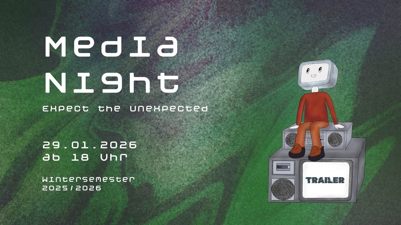 Trailer MediaNight Wintersemester 2025/26