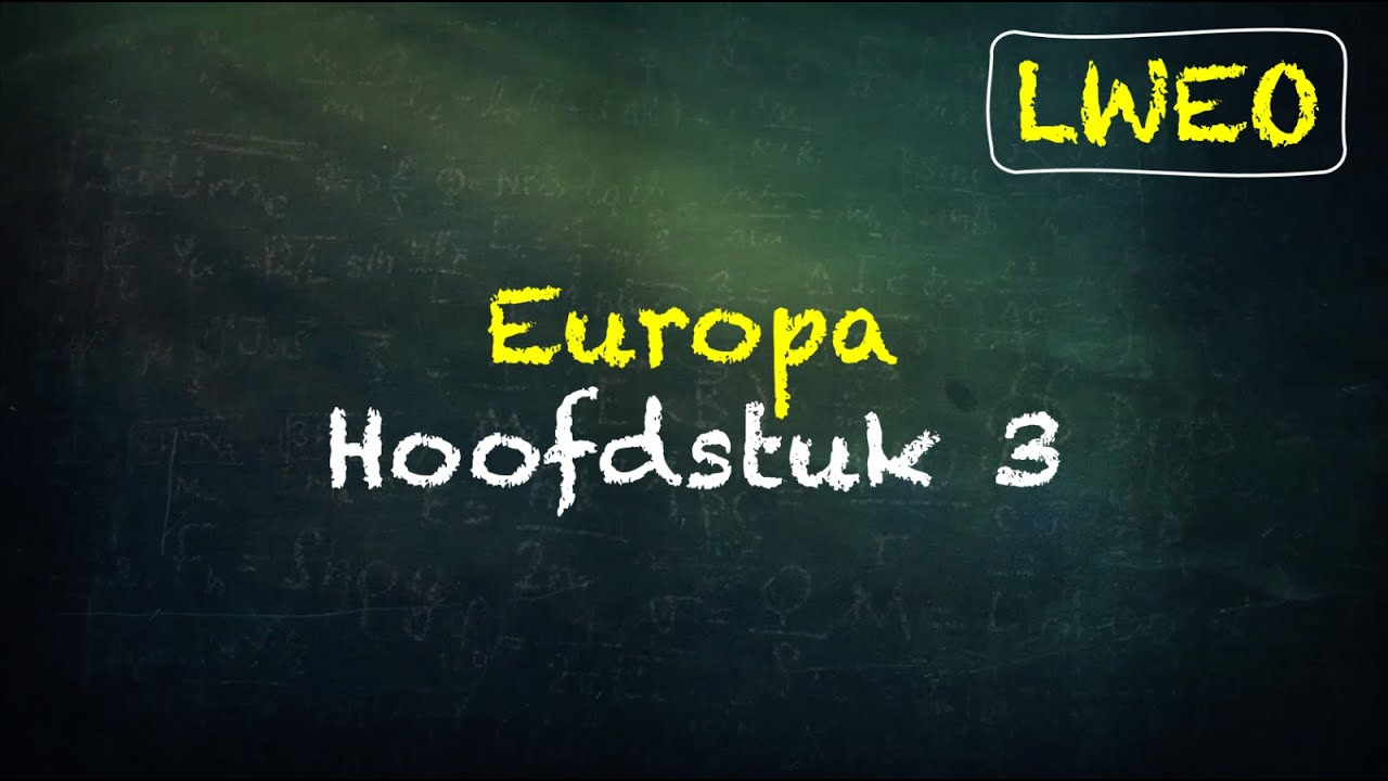 'Europa' LWEO Hoofdstuk 3 - economie havo