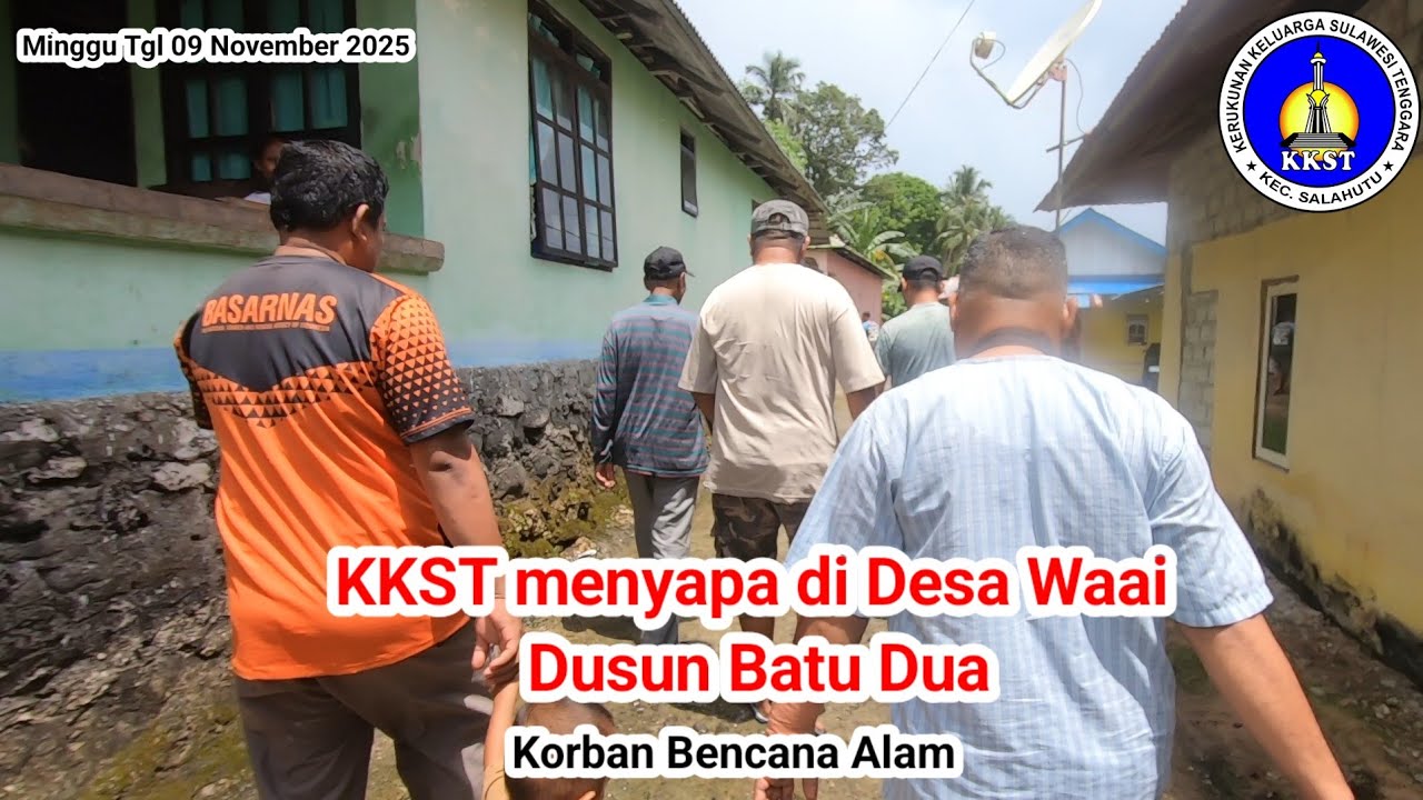 Ambon hari ini. KKST menyapa di Desa Waai Dusun  Batu Dua. (Korban bencana Alam) 