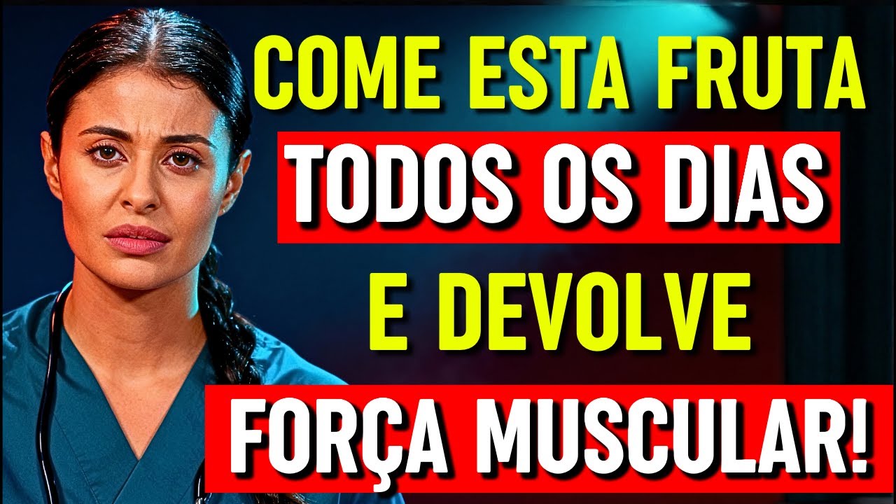Esta Fruta FREIA a Perda Muscular Após os 60 (Médicos NUNCA Dizem) | Dra. Mariana Coelho