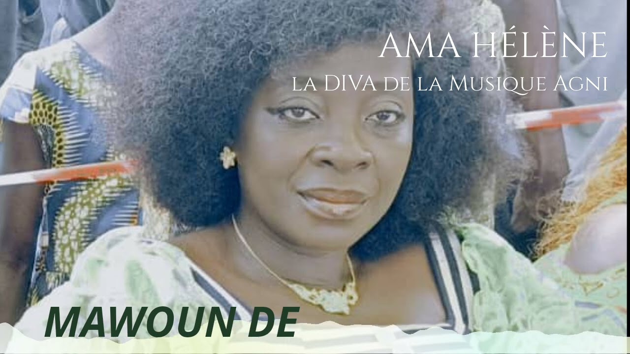 AMA HÉLÈNE MAWOUN DE