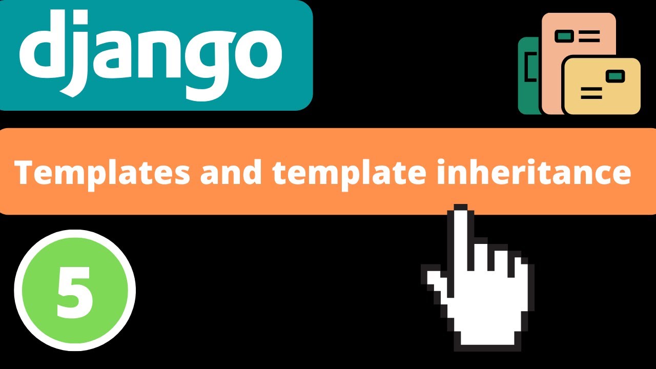Templates and template inheritance | Django 4.0 | Django fundamentals - Part 5