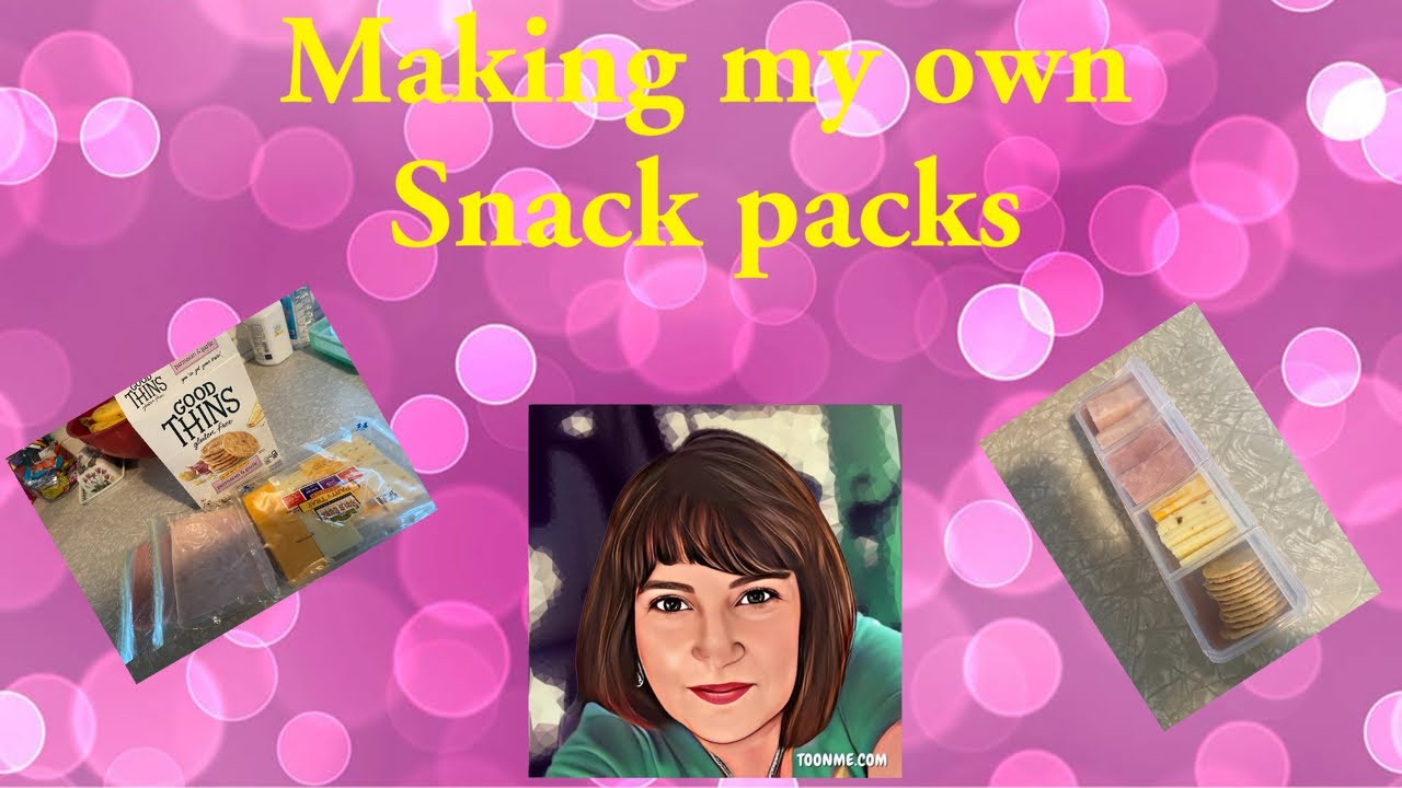 Making my own snack packs for work 
