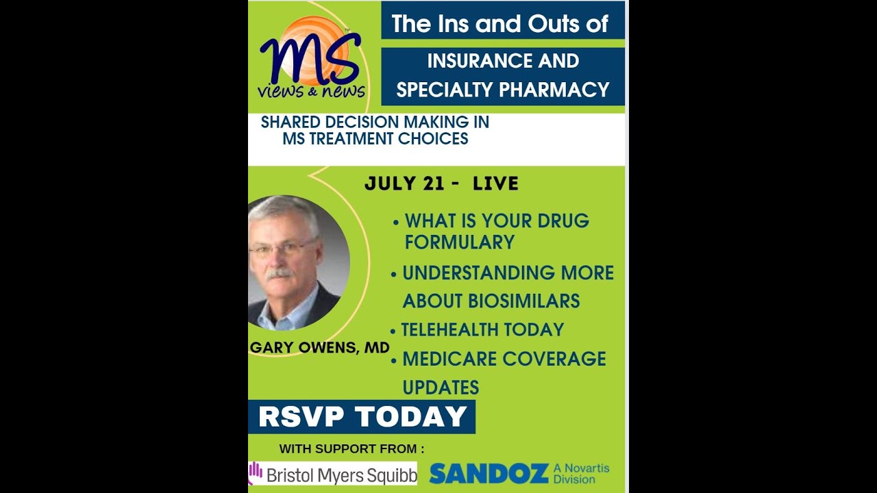 THE INS and OUTS OF SPECIALTY PHARMACY:   SHARED DECISION MAKING IN MS TREATMENT CHOICES