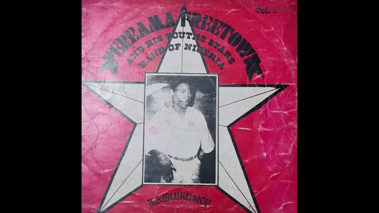 Pereama Freetown And His Youths Stars Band Of Nigeria - Biribuikumor