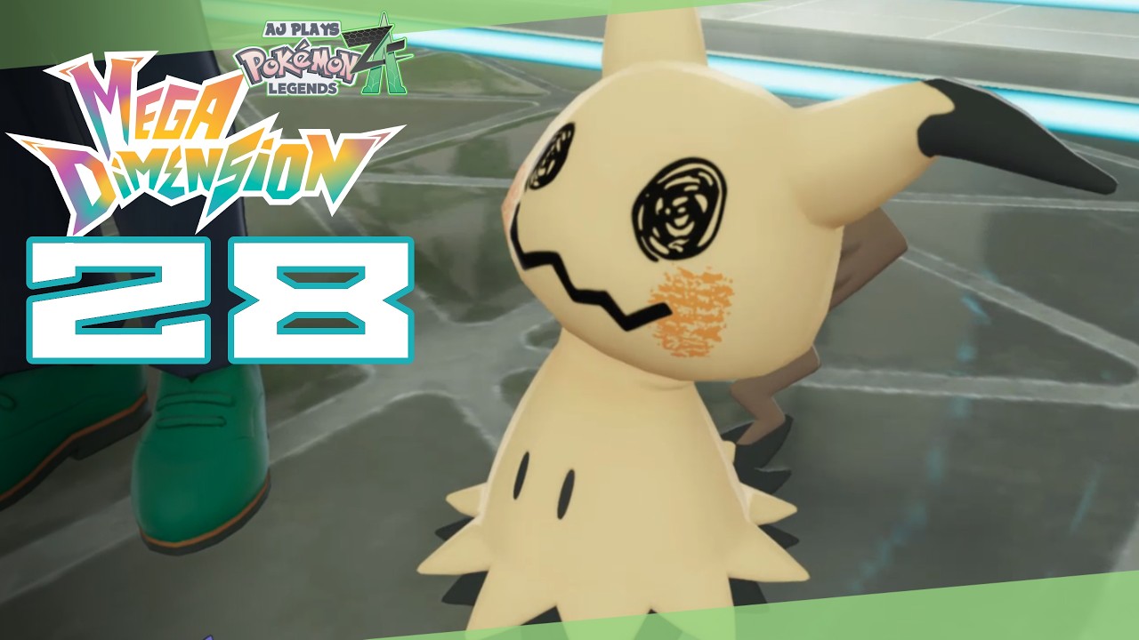AJ Plays: Pokémon Legends Z-A - Some Real Dadication | Mega Dimension 28