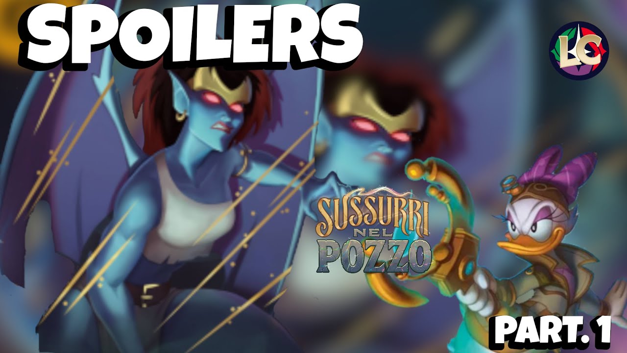 SUSSURRI NEL POZZO - SPOILER - DISNEY LORCANA - PARTE 1 Ft. 3 Lorcani @3lorcani