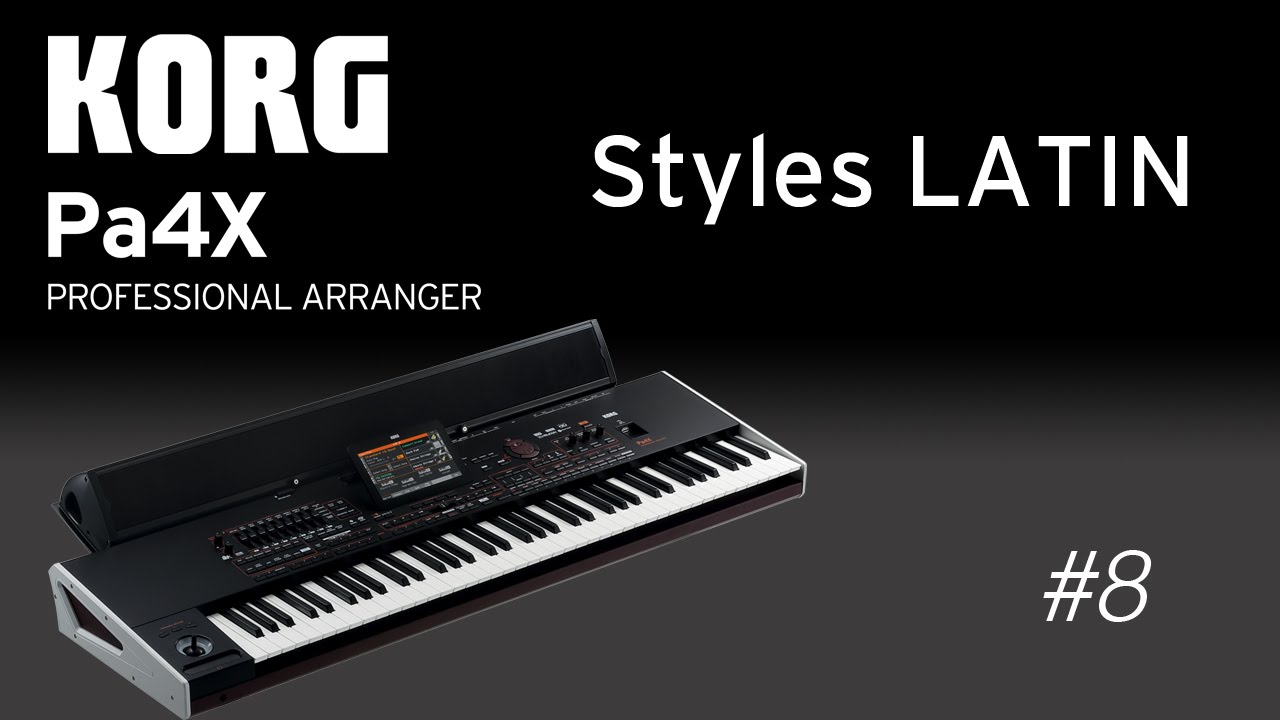KORG Pa4X #8 : Écoutez les styles LATIN de l'arrangeur (vidéo de la Boite Noire)