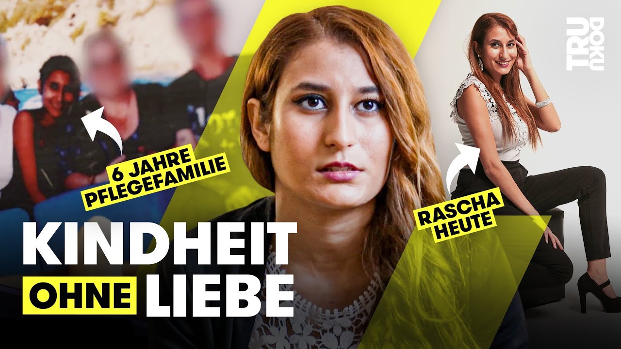 Unglückliche Kindheit: Raschas Weg zur Selbstliebe I TRU DOKU