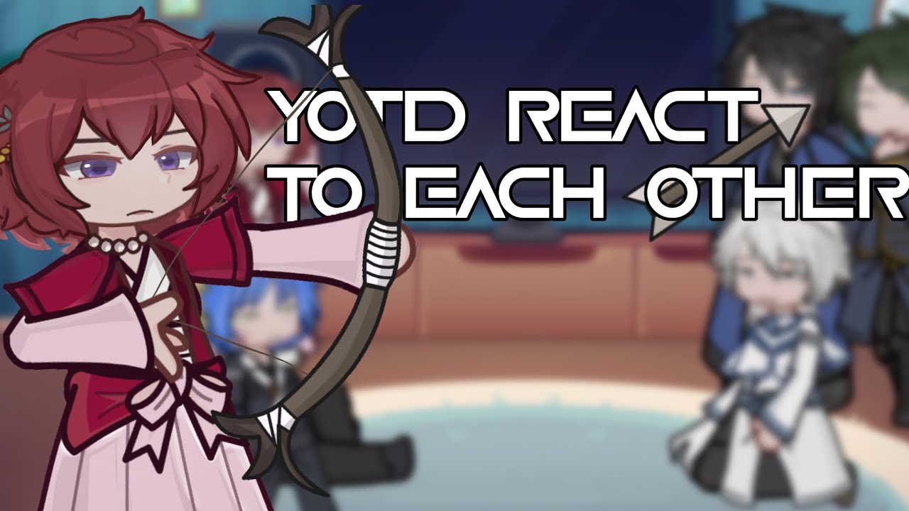 Yona of the Dawn react to Eachother|| GL2 || 2X SPEED || PART ONE ||