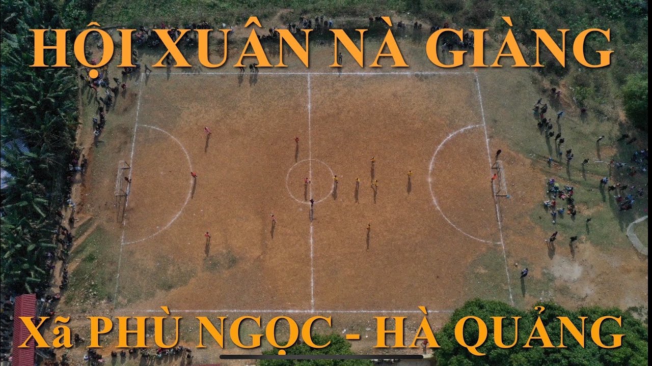 Lễ Hội Xuân Nà Giàng, xã Phù Ngọc, Hà Quảng với những “CAO THỦ”  Bắt Vịt và Lày Cỏ