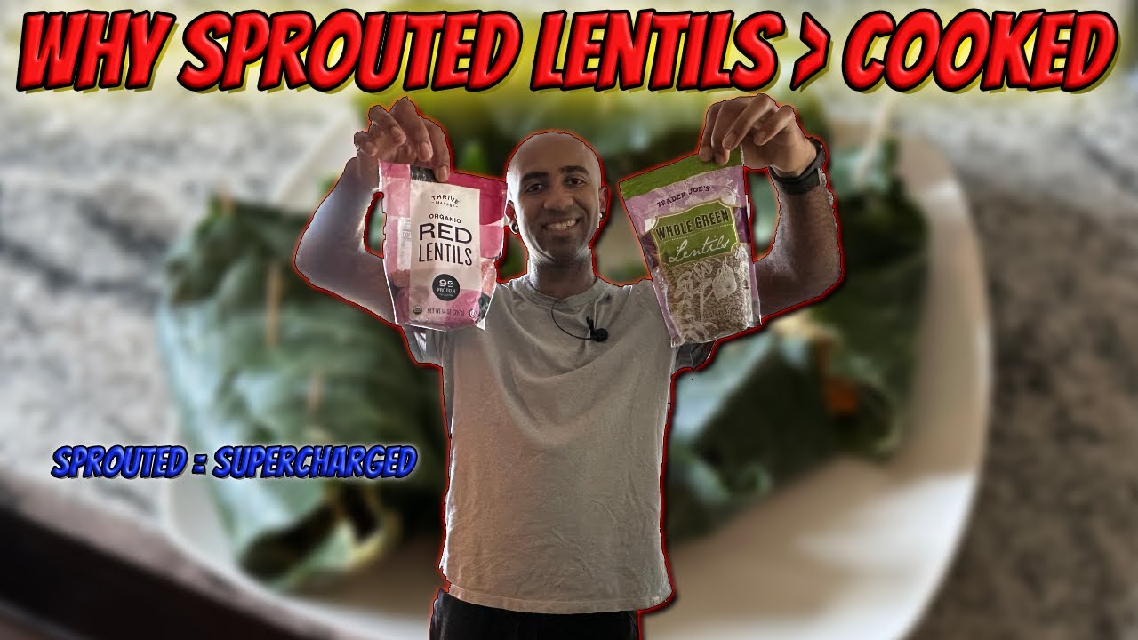 Sprouted Lentils The Raw Vegan Superfood You’re Sleeping On